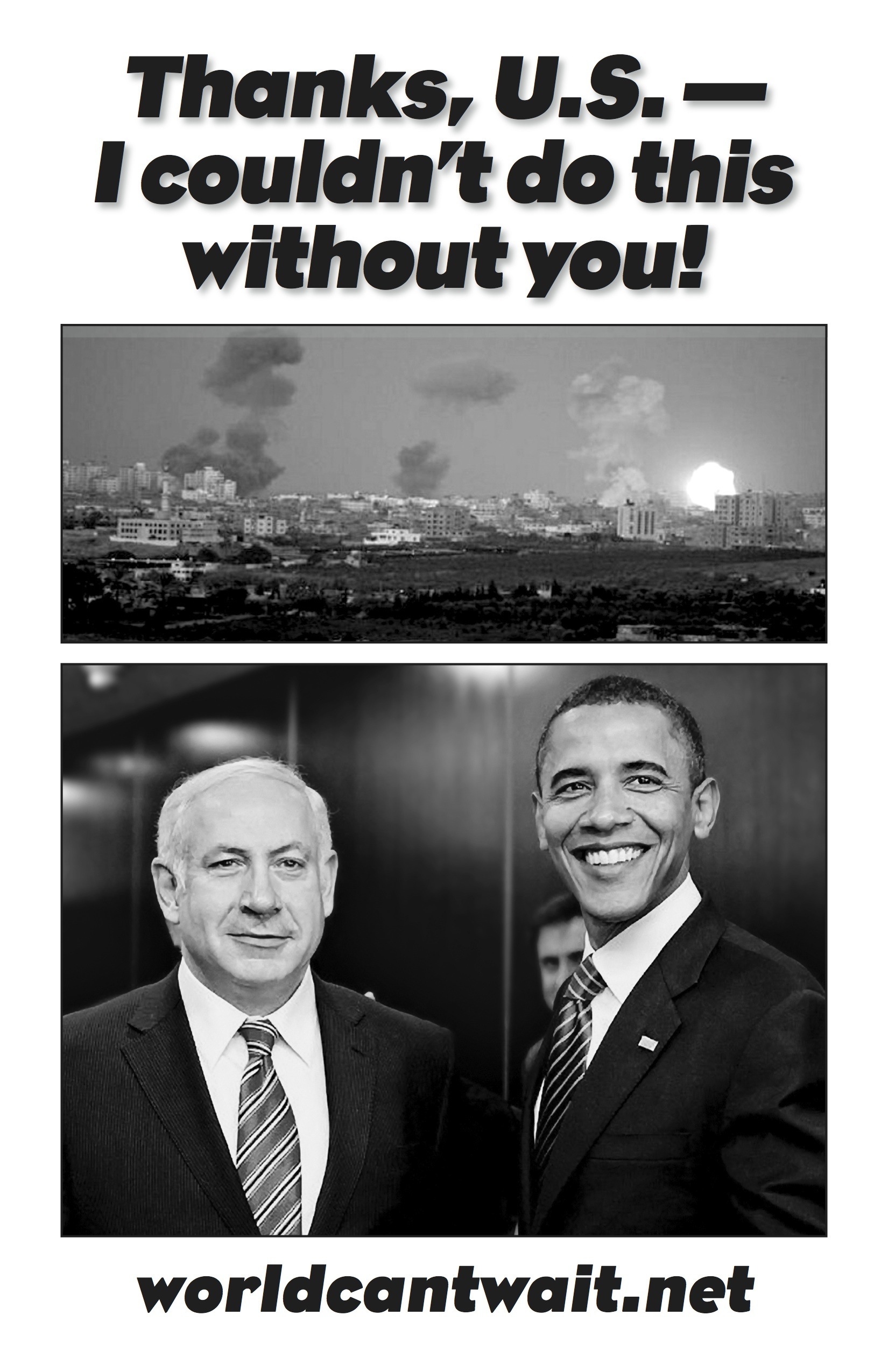 Can't Do it Without You, U.S.! - from Netanyahu